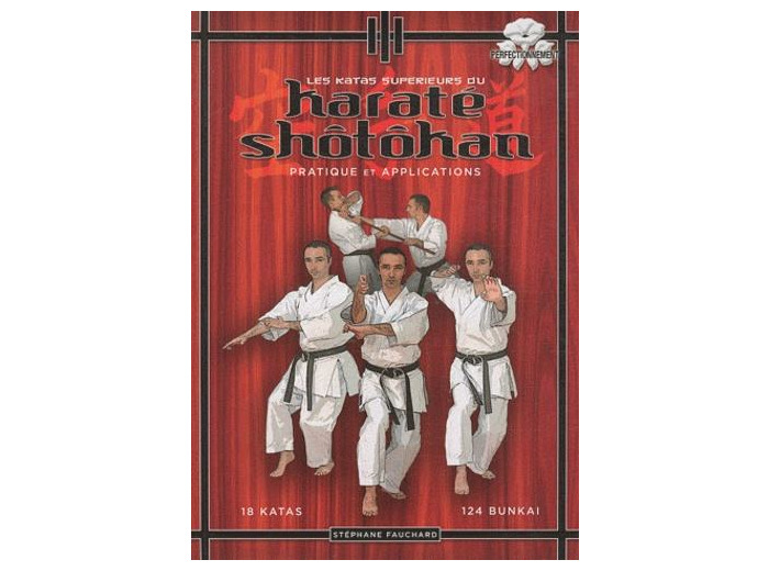 Les katas supérieurs du karaté shôtôkan