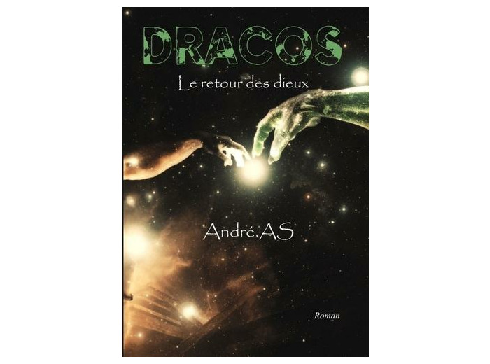 Dracos - Le retour des dieux