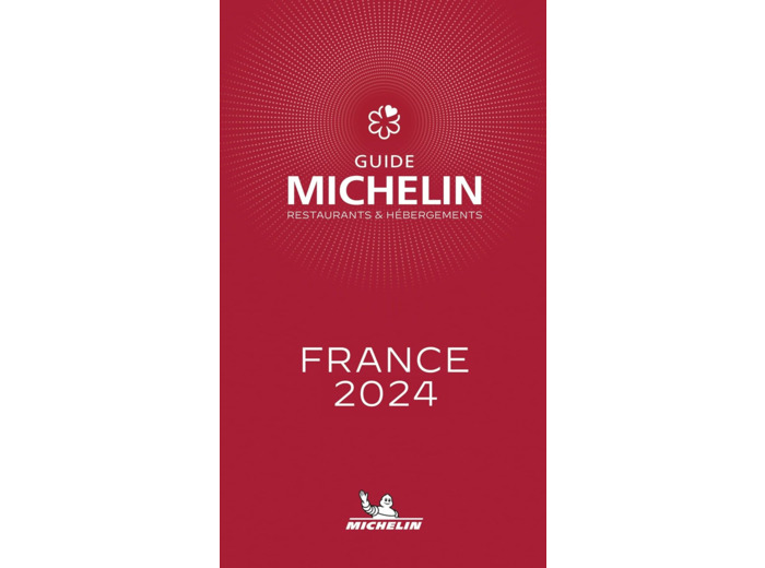 GUIDE MICHELIN FRANCE 2024