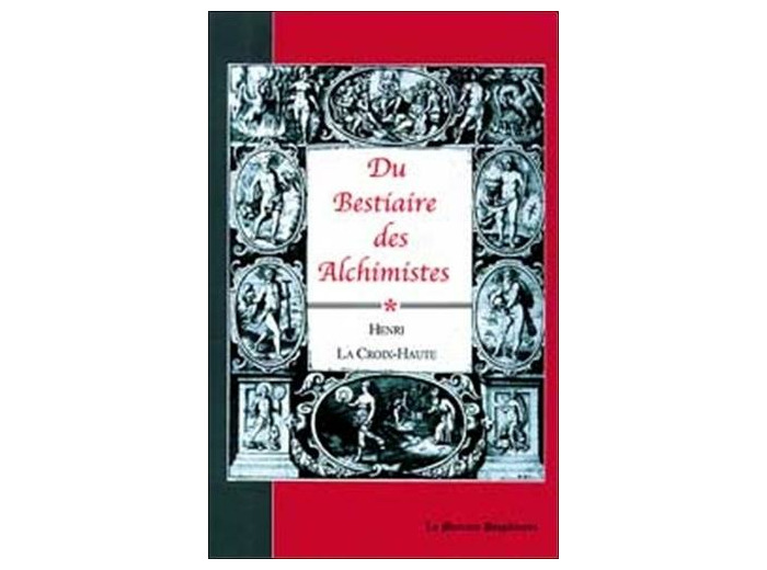 Du bestiaire des alchimistes