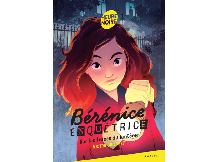 BERENICE ENQUETRICE - TOME 1, SUR LES TRACES DU FANTOME