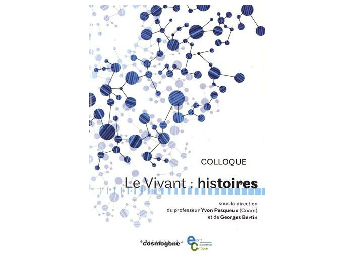 Le vivant : histoires