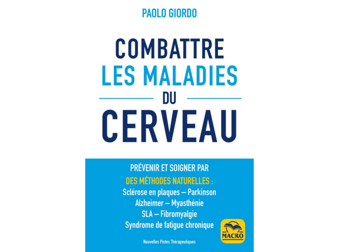 Combattre les Maladies du Cerveau