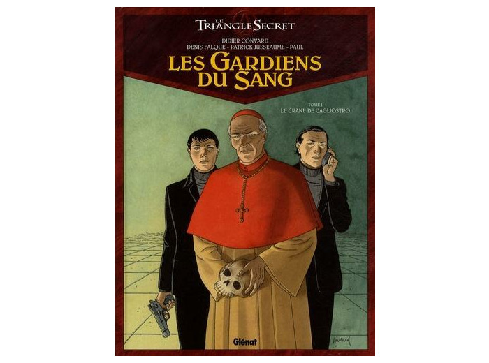 Les Gardiens du Sang Tome 1 Le Crâne de Cagliostro