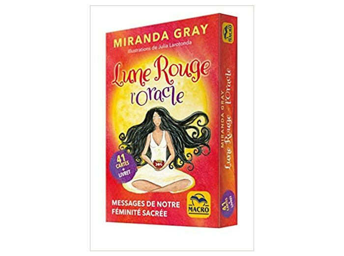 Lune Rouge, l'oracle - Messages de notre féminité sacrée
