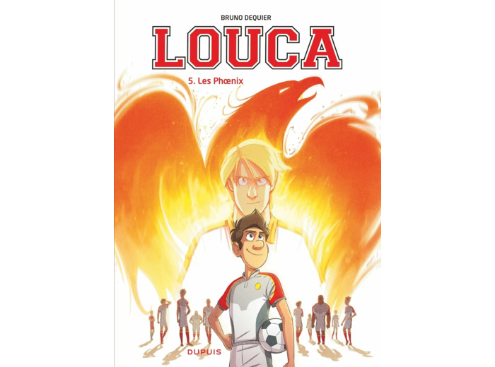 LOUCA - TOME 5 - LES PHOENIX