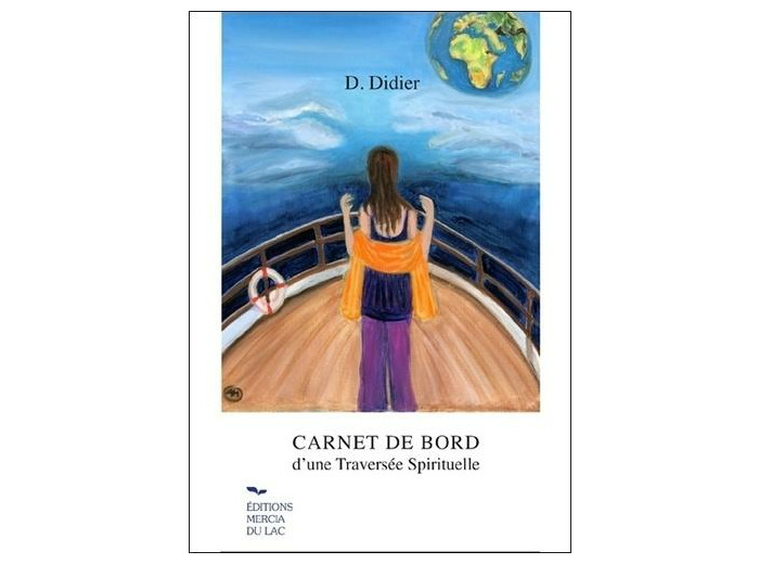 Carnet de bord d'une traversée spirituelle -