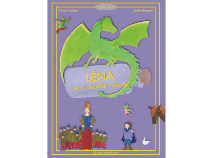 Léna et le remède miracle