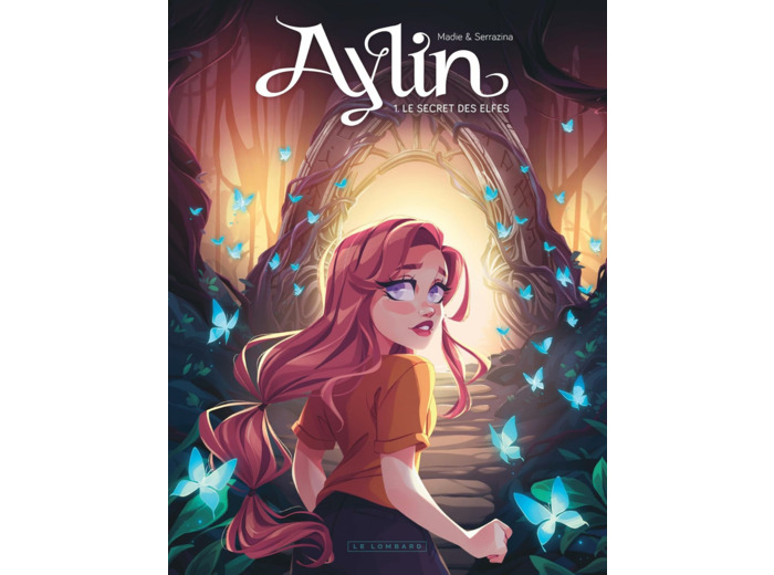 AYLIN - TOME 1 - LE SECRET DES ELFES