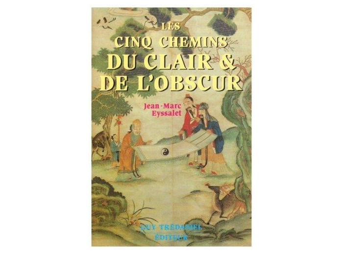 Les Cinq chemins du clair et de l'obscur