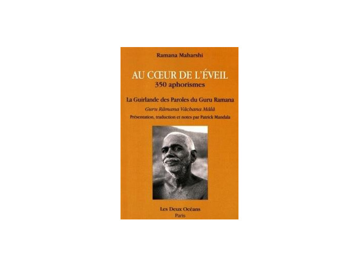Au coeur de l'éveil, 350 aphorismes