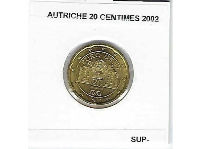 AUTRICHE 2002 20 CENTIMES SUP-