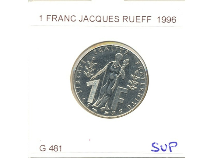 FRANCE 1 FRANC JACQUES RUEFF 1996 SUP
