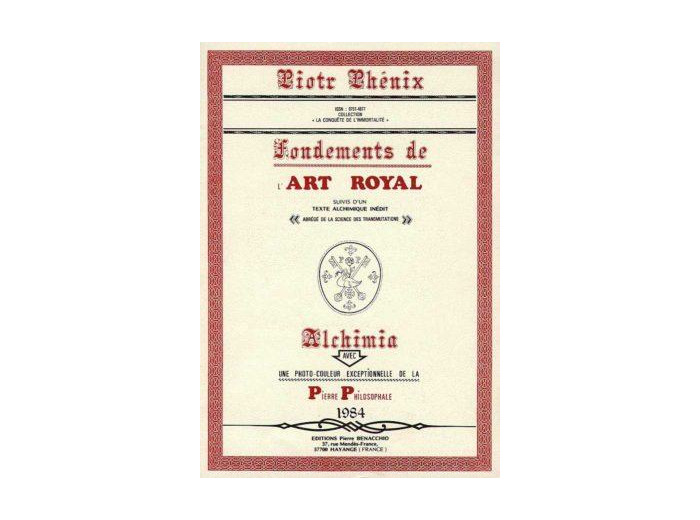 Les fondements de l’Art Royal