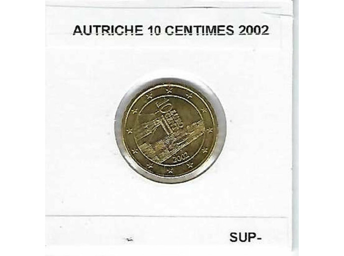 AUTRICHE 2002 10 CENTIMES SUP-