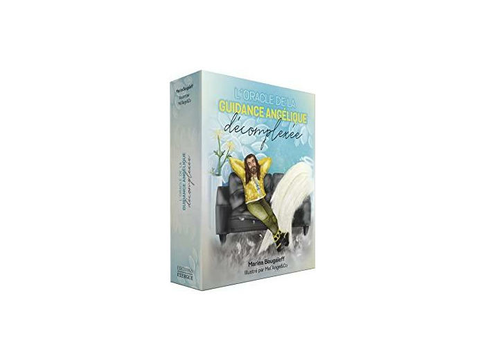 L'oracle de la guidance angélique décomplexée