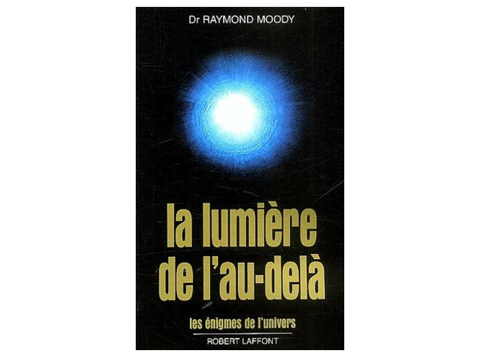 La lumière de l'au-delà