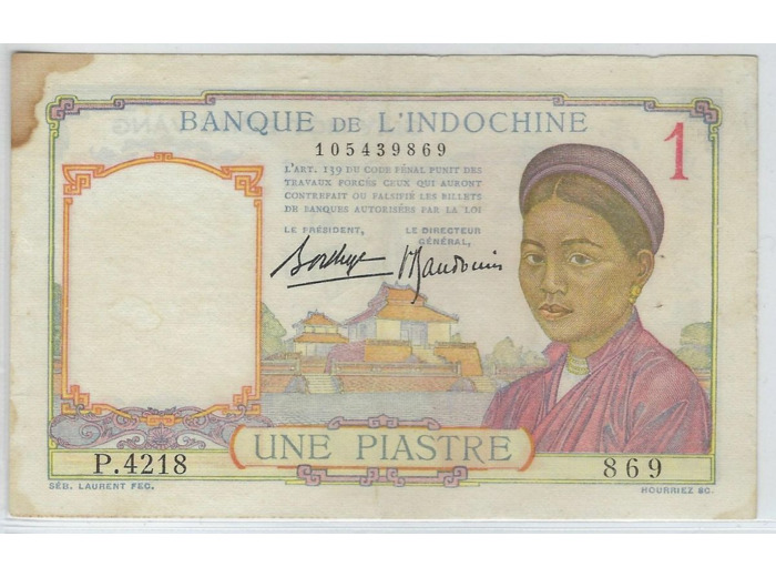 INDOCHINE 1 PIASTRE NON DATE (1936) SERIE P.4218 SIGNATURE 9 TTB