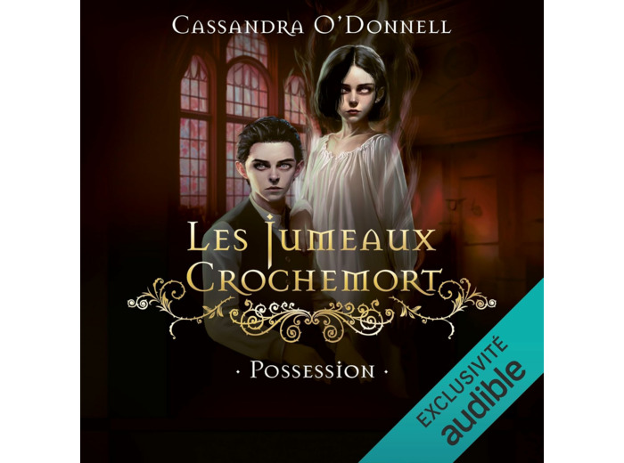 LES JUMEAUX CROCHEMORT - VOL02 - POSSESSION