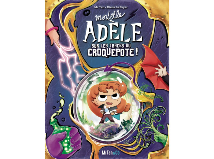 MORTELLE ADELE SUR LES TRACES DU CROQUEPOTE ! - LES GRANDES AVENTURES