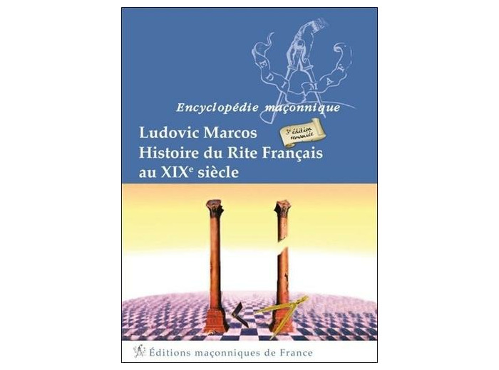 Histoire du Rite français au XIXe siècle