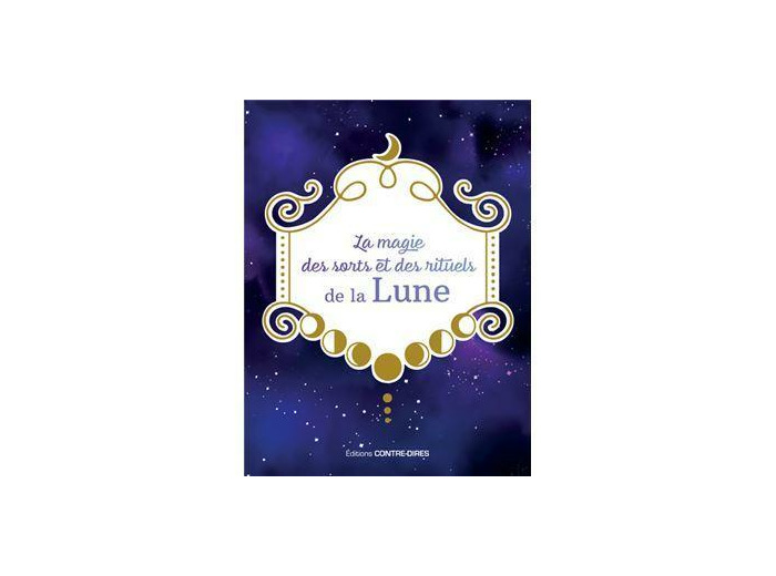 La magie des sorts et des rituels de la Lune