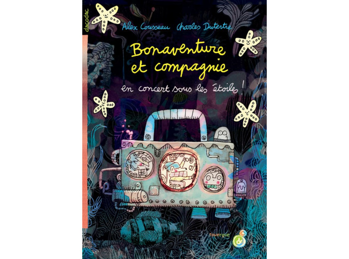 BONAVENTURE ET COMPAGNIE (TOME 2) - EN CONCERT SOUS LES ETOILES