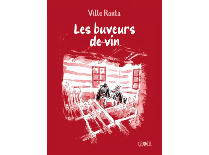 LES BUVEURS DE VIN - ILLUSTRATIONS, COULEUR