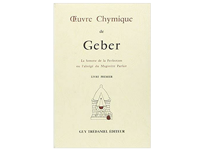 ŒUVRE CHYMIQUE DE GEBER