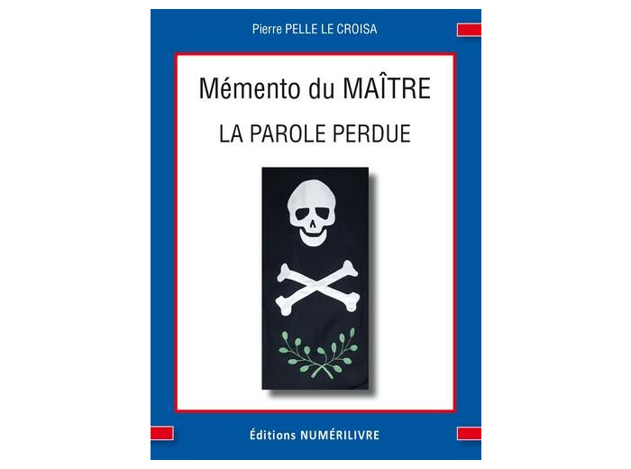 Mémento du Maître - La parole perdue