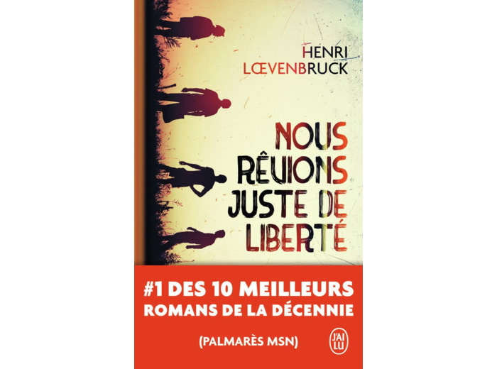 NOUS REVIONS JUSTE DE LIBERTE