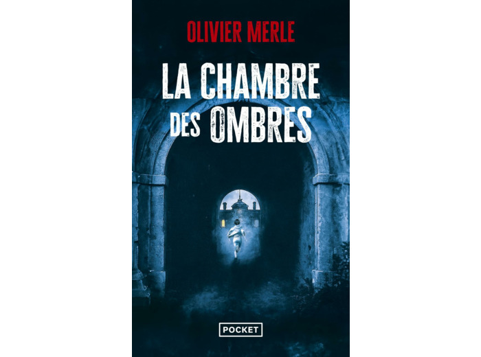 LA CHAMBRE DES OMBRES