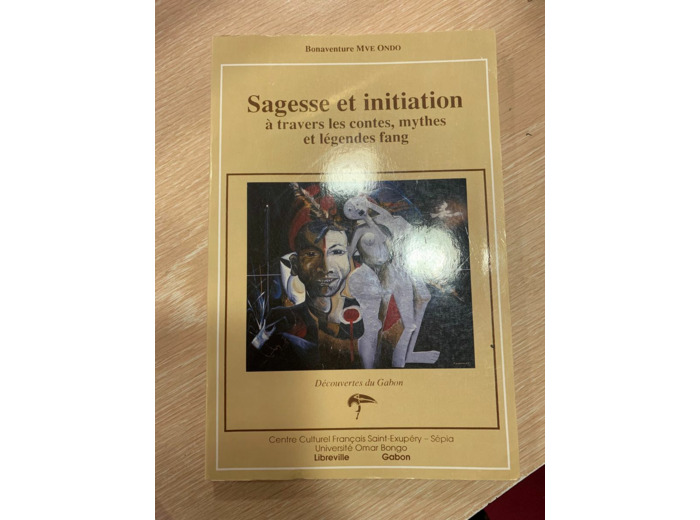 Sagesse et initiation à travers les contes, mythes et légendes fang