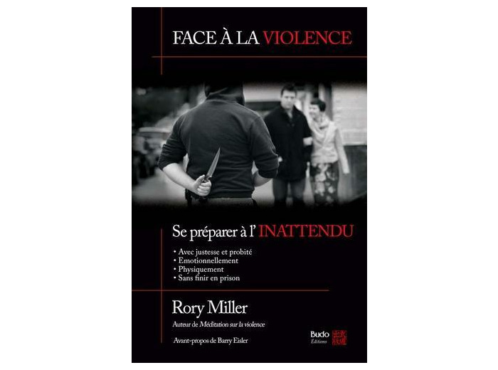 Face à la violence - Se préparer à l'inattendu