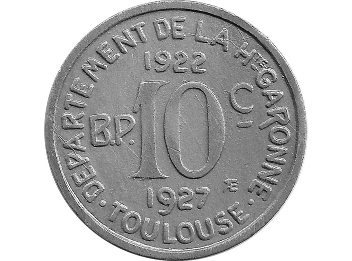 31 HAUTE GARONNE - TOULOUSE 10 CENTIMES 1922 1927 SUP