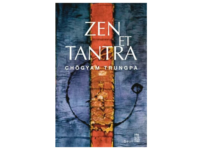 Zen et Tantra