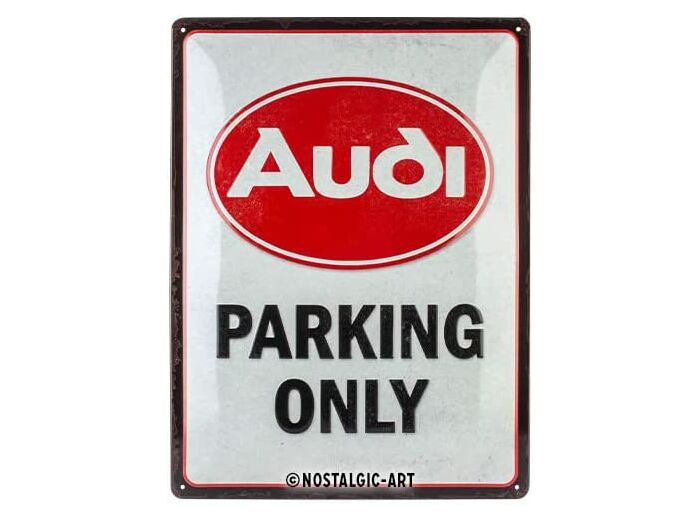 Plaque métal - Audi Parking Only - 40x30cm