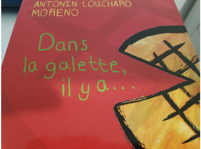 DANS LA GALETTE, IL Y A