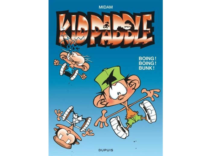 Kid Paddle - Tome 9 - Boing ! Boing ! Bunk !