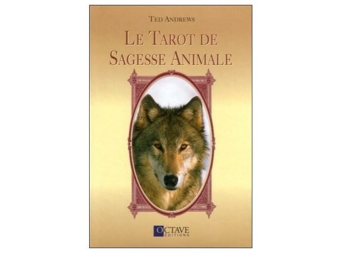 Le Tarot de Sagesse Animale