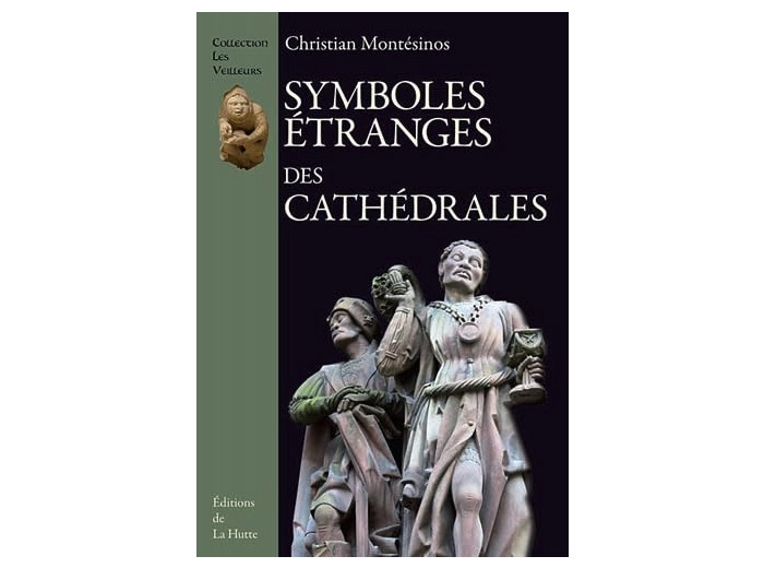 Symboles étranges des cathédrales