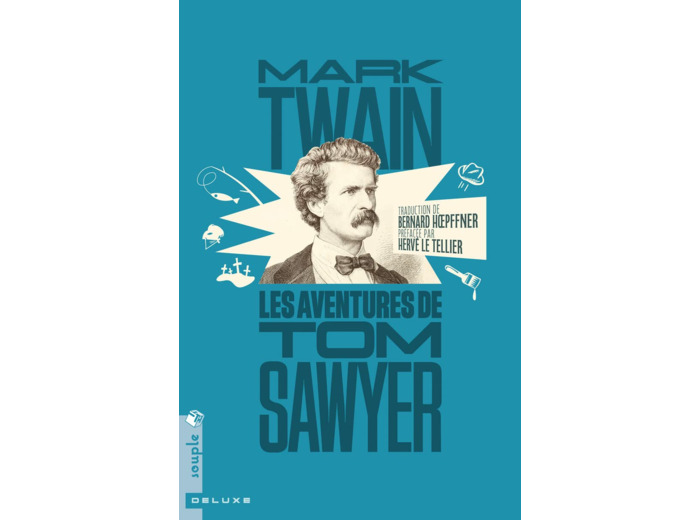LES AVENTURES DE TOM SAWYER (NOUVELLE TRADUCTION)