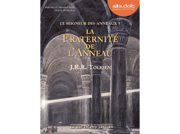 Le Seigneur des Anneaux 1 - La Fraternité de l'Anneau