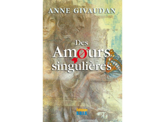 Des Amours singulières