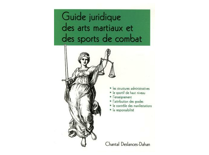 Guide juridique des arts martiaux et des sports de combat