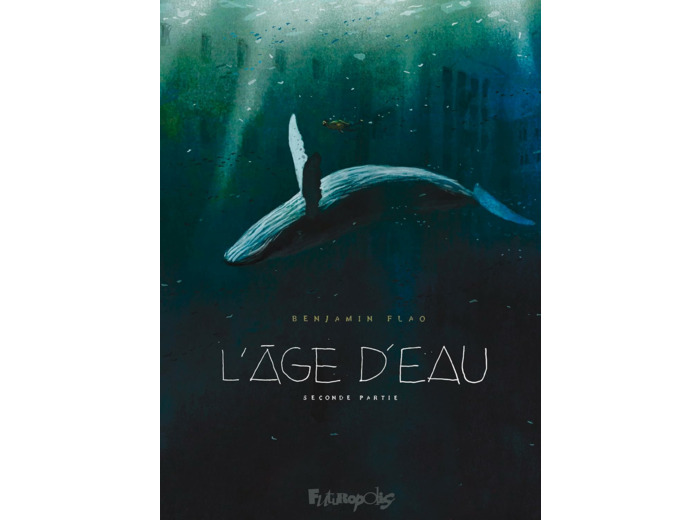 L'AGE D'EAU - VOL02