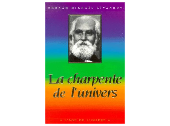 La charpente de l'univers