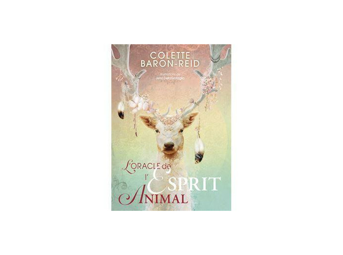 L'oracle de l'esprit animal - Avec 68 cartes