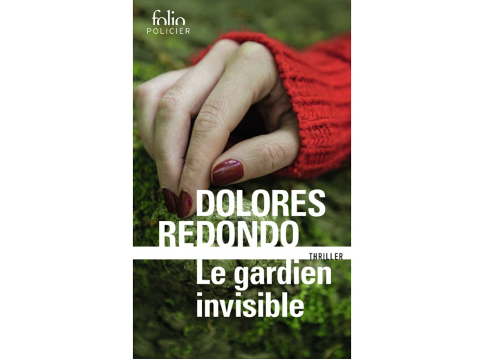 LA TRILOGIE DU BAZTAN - I - LE GARDIEN INVISIBLE - UNE ENQUETE DE L'INSPECTRICE AMAIA SALAZAR