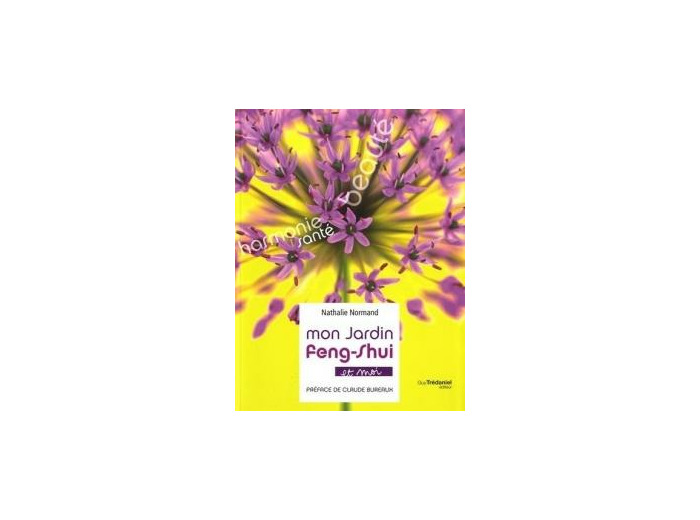 Mon jardin Feng-shui et moi